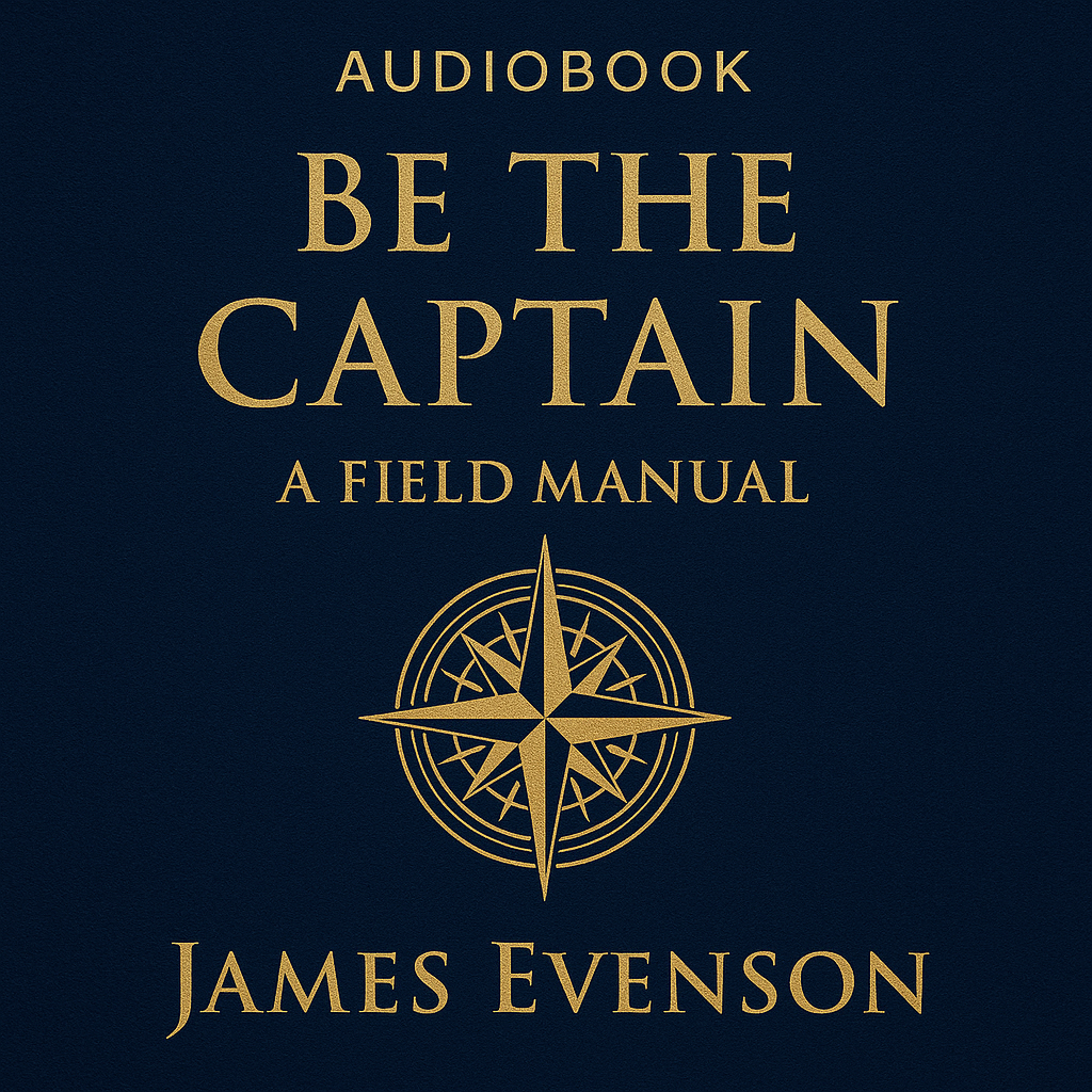 Be The Captain™ — Audiobook + EBooks (PDF + Kindle)