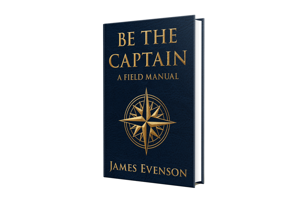 Be The Captain™ – First Edition Hardcover
